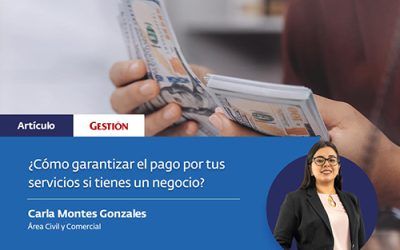 Cómo garantizar el pago por tus servicios si tienes un negocio